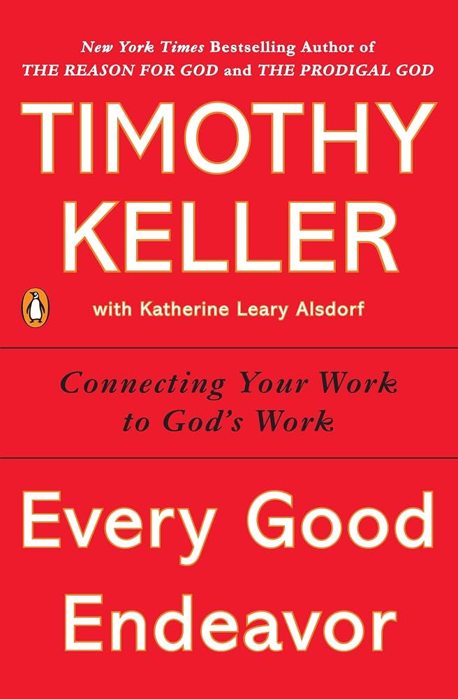 Cover of Every Good Endeavor